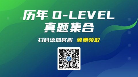 olevel考试,O-LEVEL考试内容,备考O-LEVEL olevel考试,O-LEVEL考试内容,备考O-LEVEL